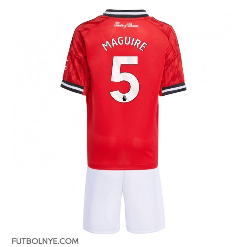 Camiseta Manchester United Harry Maguire #5 Primera Equipación para niños 2025-26 manga corta (+ pantalones cortos)